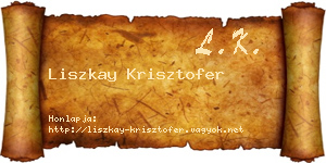 Liszkay Krisztofer névjegykártya